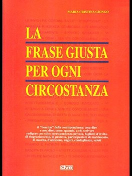 frase giusta per ogni circostanza