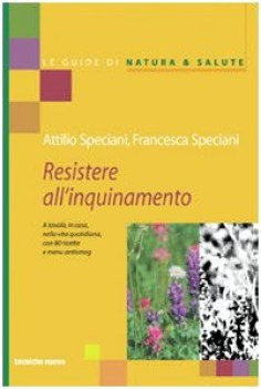 resistere all\'inquinamento