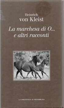 marchesa di o e altri racconti