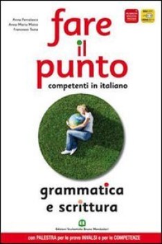 fare il punto ed.blu (3t) +web italiano, gramm. sup.