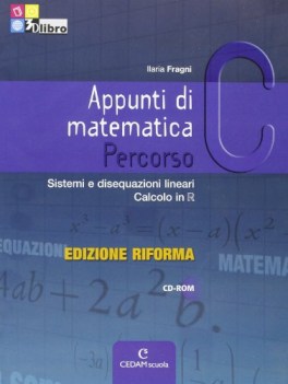 appunti di matematica C ed.riforma matematica ginn.,licei