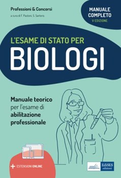 esame di stato per biologi manuale teorico per l\'esame di abilitazione