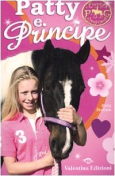 patty e principe diari di pony camp