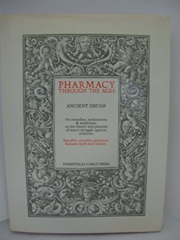 pharmacy through the ages ancient drugs
