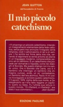 mio piccolo catechismo dialogo con un bambino