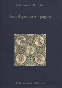 sant\'agostino e i pagani