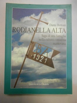 rodianella alta saga di una famiglia nella cultura contadina mantovana