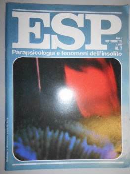 esp numero 7 - settembre 1975 parapsicologia e fenomeni dell\'insolito