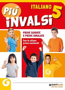 piu invalsi 5 italiano