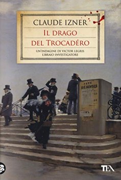 drago del trocadero un\'indagine di victor legris libraio investig