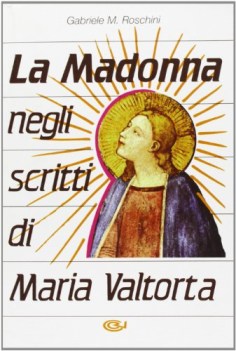 madonna negli scritti di maria valtorta