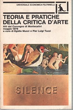 teoria e pratiche della critica d\'arte