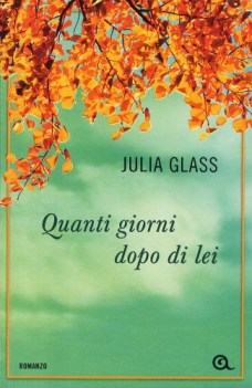 quanti giorni dopo di lei