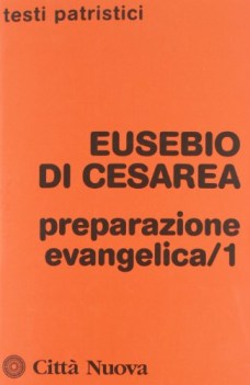 preparazione evangelica vol 1