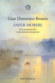 saper morire cosa possiamo fare come possiamo prepararci