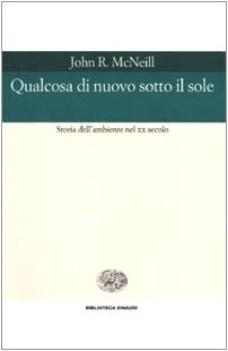qualcosa di nuovo sotto il sole