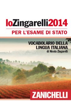 dizionario italiano 2014 PER L\'ESAME DI STATO
