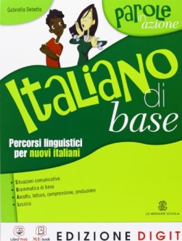 parole in azione, italiano di base italiano, gramm. medie