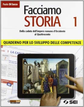 facciamo storia quad.1 storia scuola media
