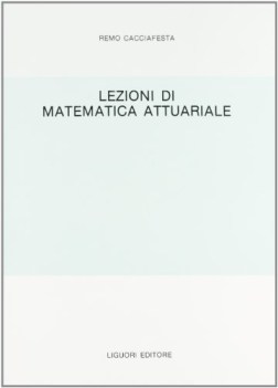 lezioni di matematica attuariale
