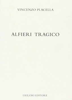 alfieri tragico
