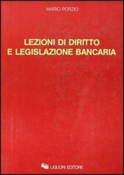 lezioni di diritto e legisl.bancaria