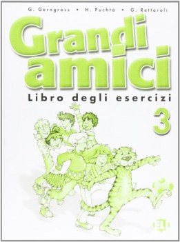 grandi amici 3 esercizi