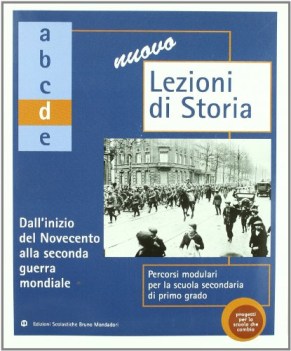 nuovo lezioni di storia D da novecento a ii guerra mondiale