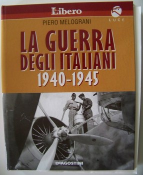 guerra degli italiani 1940-1945