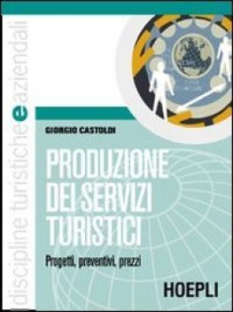 produzione dei servizi turistici
