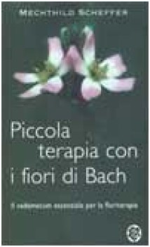 piccola terapia con i fiori di bach