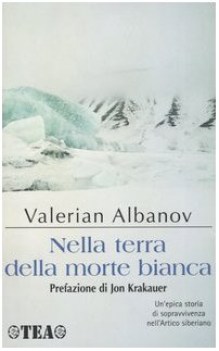 nella terra della morte bianca FUORI CATALOGO