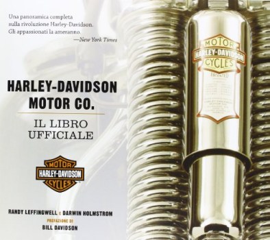 harley-davidson motor co. il libro ufficiale