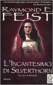 incantesimo di silverthorn