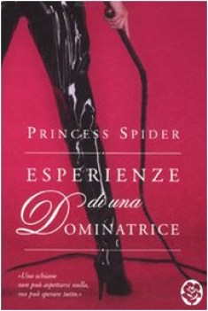esperienze di una dominatrice