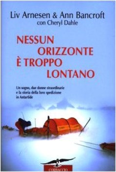 nessun orizzonte  troppo lontano