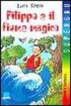 filippo e il fiume magico