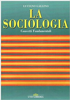 sociologia  concetti fondamentali