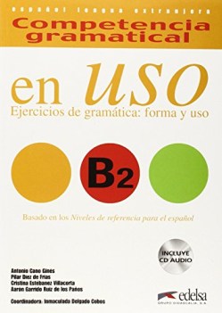 competencia gramatical en uso B2 + cd