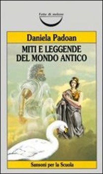 miti e leggende del mondo antico x media