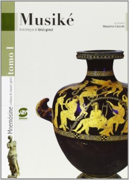 musike, antol. di lirici greci x tr.lic.