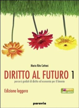 diritto al futuro 1 ediz.leggera