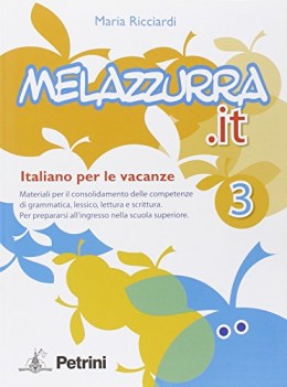 melazzurra.it 3 + soluzioni (italiano per le vacanze)