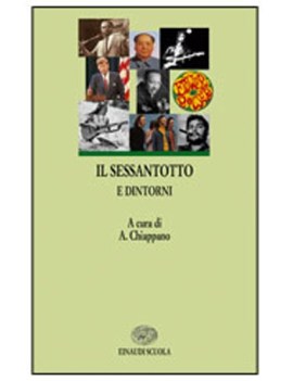 sessantotto e dintorni (chiappano)
