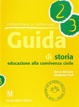 guida di storia 2/3 +cd educazione alla convivenza