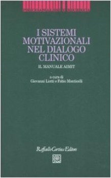 sistemi motivazionali nel dialogo clinico