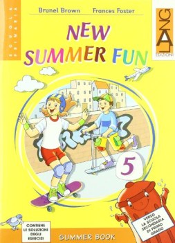 new summer fun 5NON PROCURABILE DA STORNARE