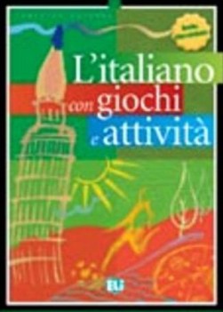 italiano con giochi e attivita 1 liv. ELEM.