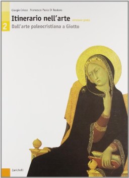 itinerario nell\'arte gialla 2 da paleocristiana a giotto