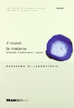 nuovo la materia proprieta trasformazioni risorse  quaderno